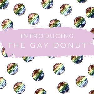 🌈 Introducing The Gay Donut! 🍩