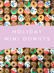 Holiday Mini Donuts are HERE! (and on sale!)